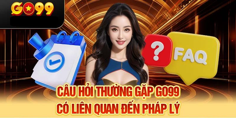 Câu hỏi thường gặp Go99 về vấn đề bảo vệ thông tin